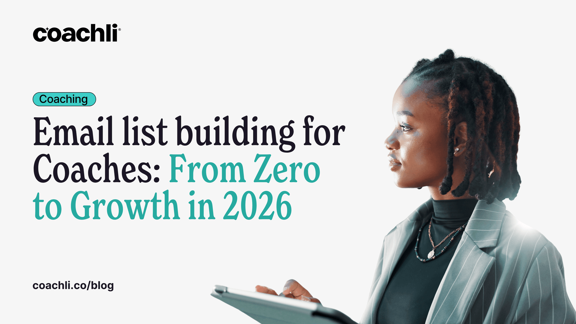 Email List Building for Coaches: From Zero to Growth in 2026